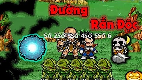 Thủ thuật đi con đường rắn độc không tốn ngọc (ngọc rồng online)