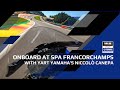 Onboard with niccol canepa at spa francorchamps