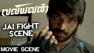 Valiyavan - Jai Fight Scene | Andrea | D.Imman | Saravanan