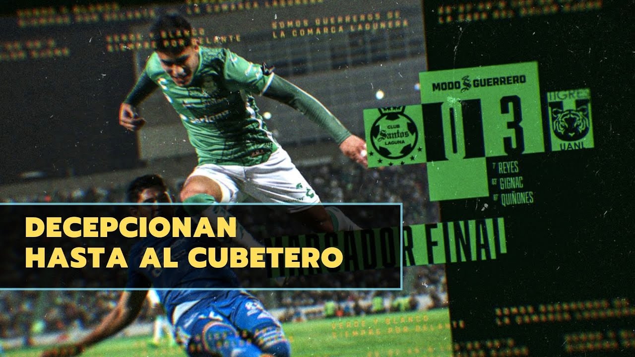 Santos vs Tigres (0-3) DECEPCIONANTE INICIO - YouTube