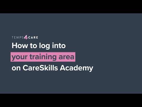 How to Login to Your Training Area on CareSkills Academy