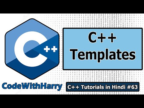 वीडियो: क्या टेम्प्लेट c++ में हैं?