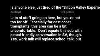 Reddit cscareerquestions: Is anyone else just tired of the Silicon Valley Experience
