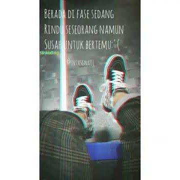 STORY WA 'mengharapkanmu'