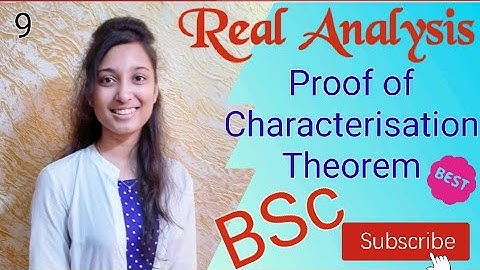 Real Analysis- Proof on Characterisation Theorem