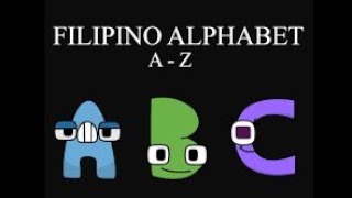 Filipino Alphabet Lore @Garrytoons2023 (A  Z...)