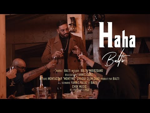 Balti - Haha (Official Music Video)