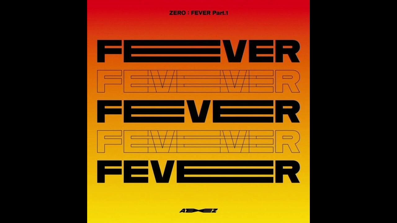 Ateez zero fever part. Ateez zero fever part. альбом ateez zero fever. Ateez firework. Ateez fever album.