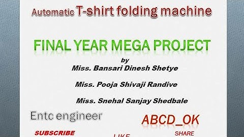 Automatic T-shirt folding machine,#final year project,#mega project#BE ENTC