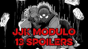 JJK MODULO CHAPTER 13 SPOILERS!