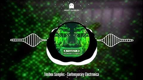 Toolbox Samples  - Contemporary Electronica (Sample Pack)