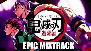 Demon Slayer Collection - Epic Mashup | (Inosuke, Zeitsu , Tengen Uzui and Giyuu's themes)