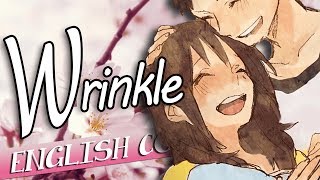 【Chiisana】Wrinkle / しわ 「English Dub」 chords