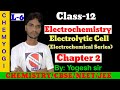 🔋 Electrochemical Series in One Shot | Class 12 Chemistry | Complete Concept by Yogesh Sir