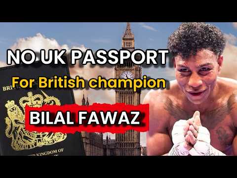 Bilal Fawaz the British Boxing Champ who can't get a British Passport