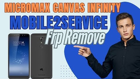 Micromax Canvas Infinity HS2 Factory Reset Protection Remove #Mobile2Service#Micromax#SmartPhone#FRP
