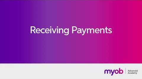 MYOB Advanced Receiving Payments