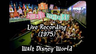 it's a small world~Live Recording c.1975~Walt Disney World