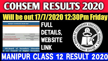 COHSEM Class12 result 2020 will be out on 17/7/2020 12:30Pm|how to check Manipur 12 exam result 2020