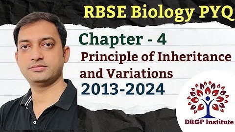 RBSE Board Chapter Wise Biology PYQ | Chapter 4 Principle of Inheritance and Variations | 2013-2024
