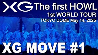 XG The first HOWL TOKYO DOME 11th XG MOVE #1 [4K]