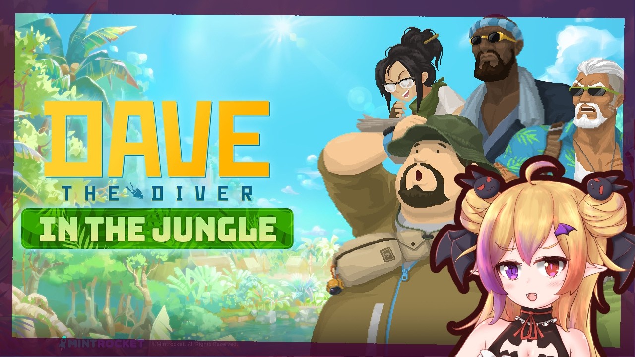 【Dave The Diver-In the Jungle / 潜水员戴夫-叢林】國慶日快樂！久違浮上來的我~然後又要繼續潛水了 | MYViki