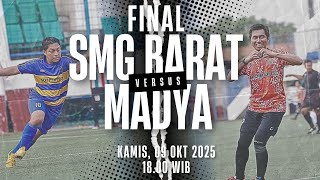 SATU BOLA 2025 | FINAL | KPP SEMARANG BARAT vs MADYA