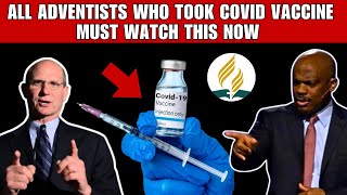 Adventists who took the vaccine must watch this