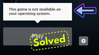 Fix valorant this game is not available on your operating system windows 10/8/7