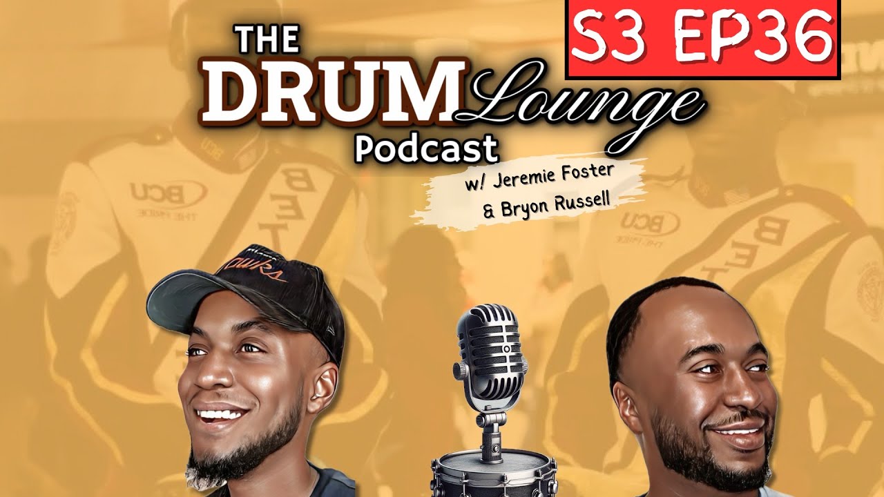 The Drum Lounge Podcast | Episode 36: "Leadership and Creativity" (w/ Dontavius 'Pudge' Seaborn)
