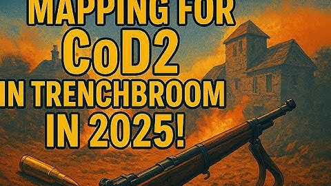 CoD2 Mapping in Trenchbroom in 2025!