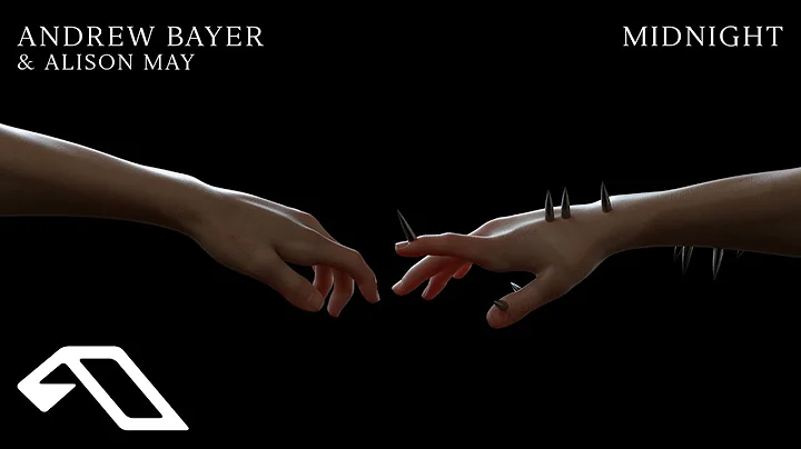 Andrew Bayer & Alison May - Midnight (@Andrewbayer...
