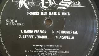 Keak Da Sneak ft. E-40 - T-Shirts, Blue Jeans and Nikes (Acapella)