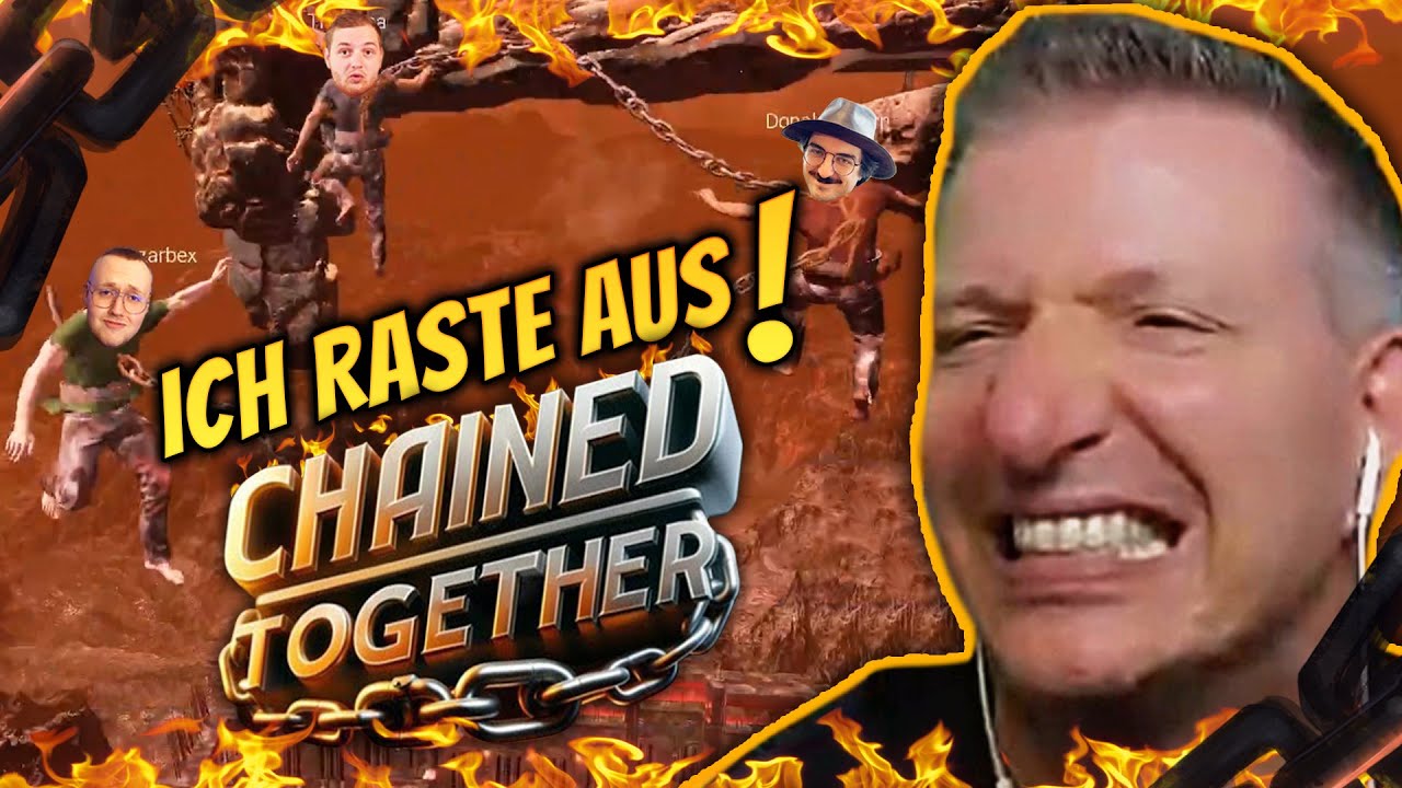 KOMPLETTE ESKALATION🤬😱 ALLE IM BRUCH‼️ | CHAINED TOGETHER ⛓️🔒 mit 