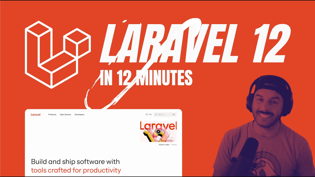 Laravel 12 in 12 Minutes Laravel 12 in 12 Minutes