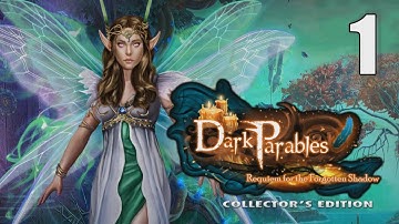 Dark Parables 13: Requiem for the Forgotten Shadow CE [01] Let