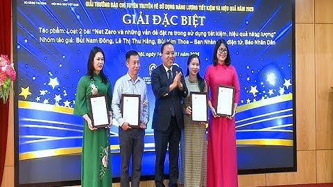 Trao giải thưởng báo chí tuyên truyền về sử dụng năng lượng tiết kiệm và hiệu quả năm 2025