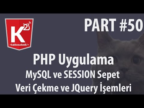 PHP Eğitim Part 50 MySQL Ve SESSION Kullanarak Sepet Uygulaması Bölüm 1 Verilerin Getirilmesi