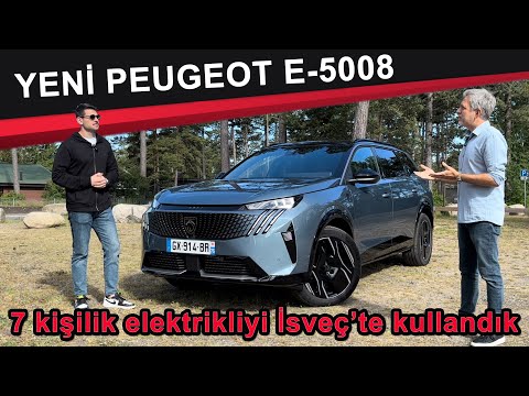 İLK SÜRÜŞ: PEUGEOT E-5008