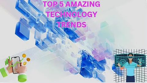 Top 5 Emerging Technology Trends for 2024: Innovations Transforming Industries!