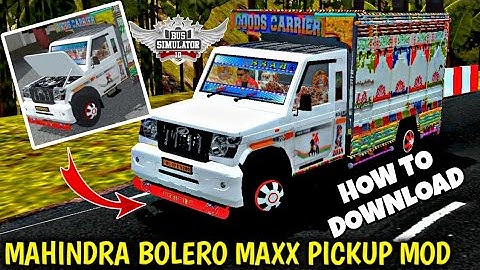 🔥💯🤩 MAHINDRA BOLERO MAXX PICKUP MOD FOR BUSSID | BUS SIMULATOR INDONESIA MOD REVIEW
