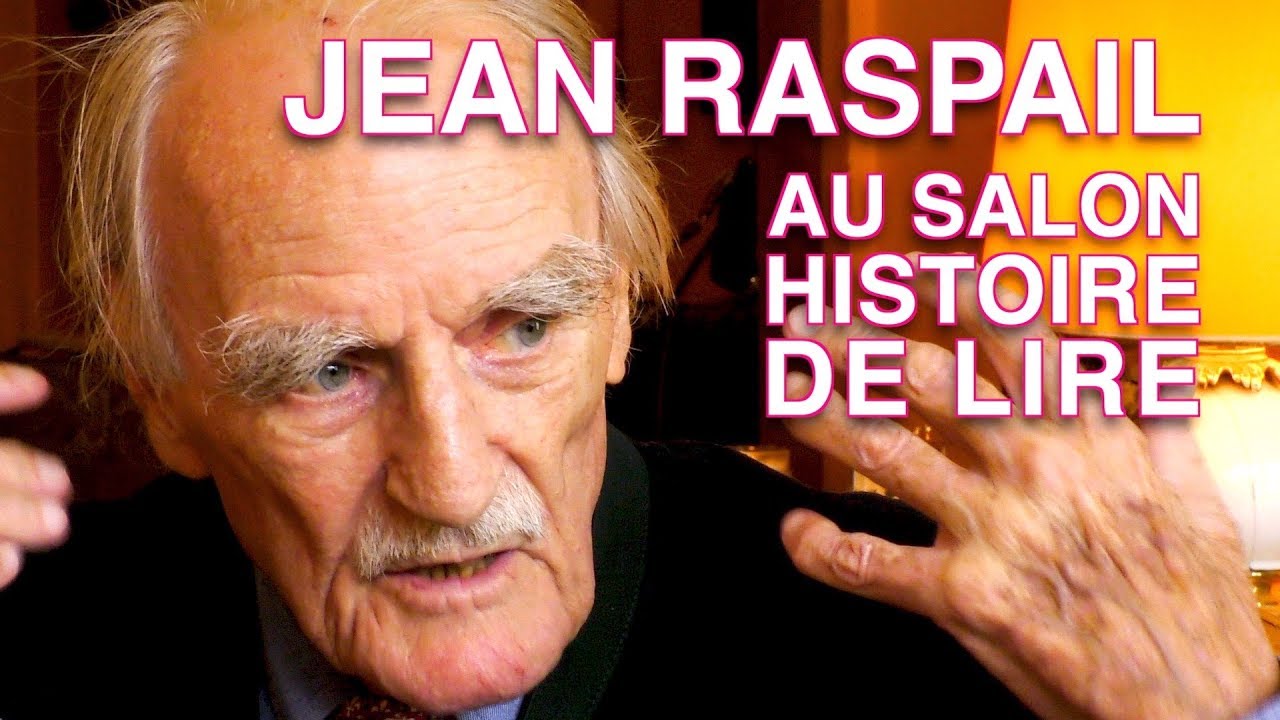 Jean Raspail Bibliographie , Jean Raspail (auteur de Le Camp des saints ...