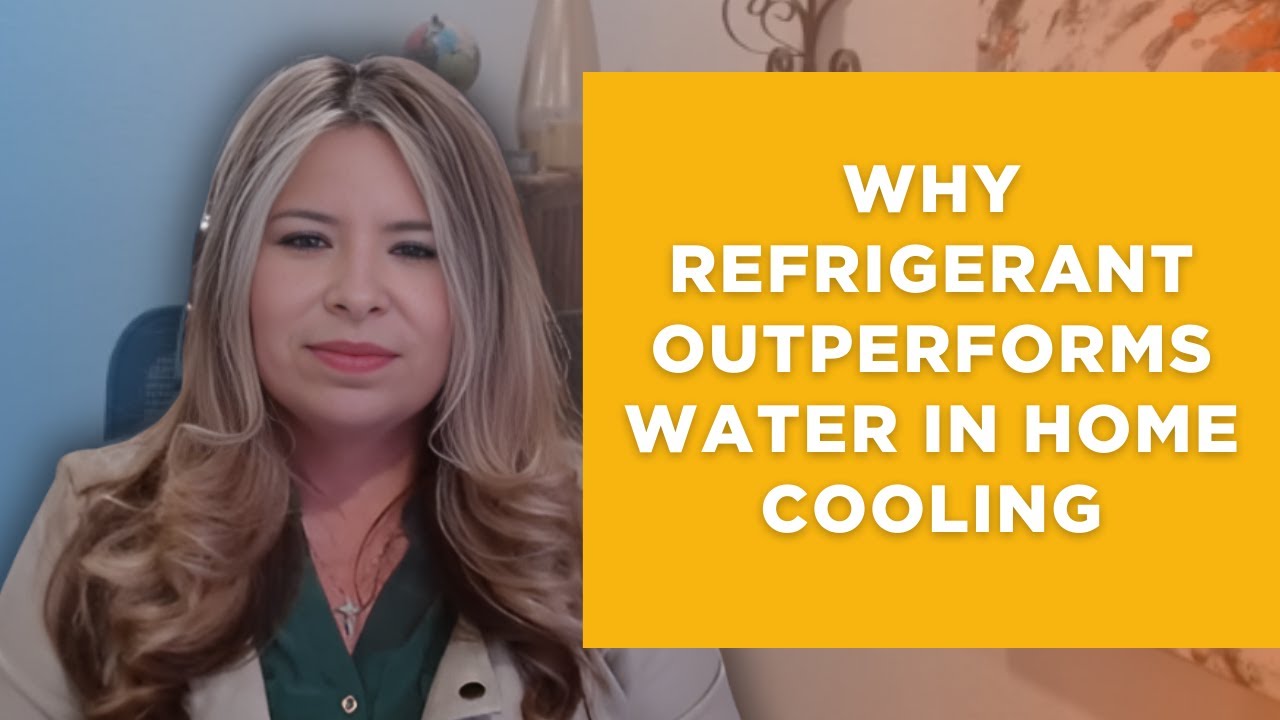Why Refrigerant Outperforms Water in Home Cooling