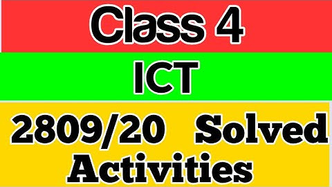 Class 4(ICT)Kite victers first bell||Worksheet||September 28||