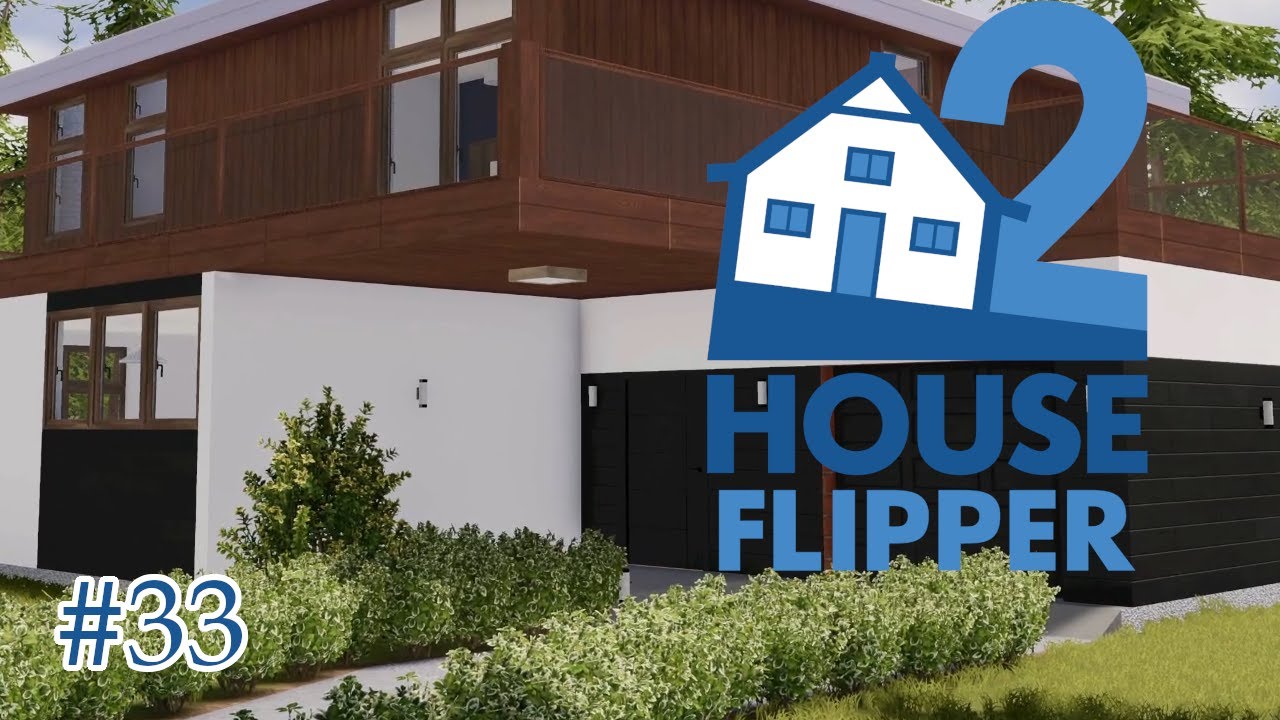 House Flipper 2 || Es soll Moderner werden || #33