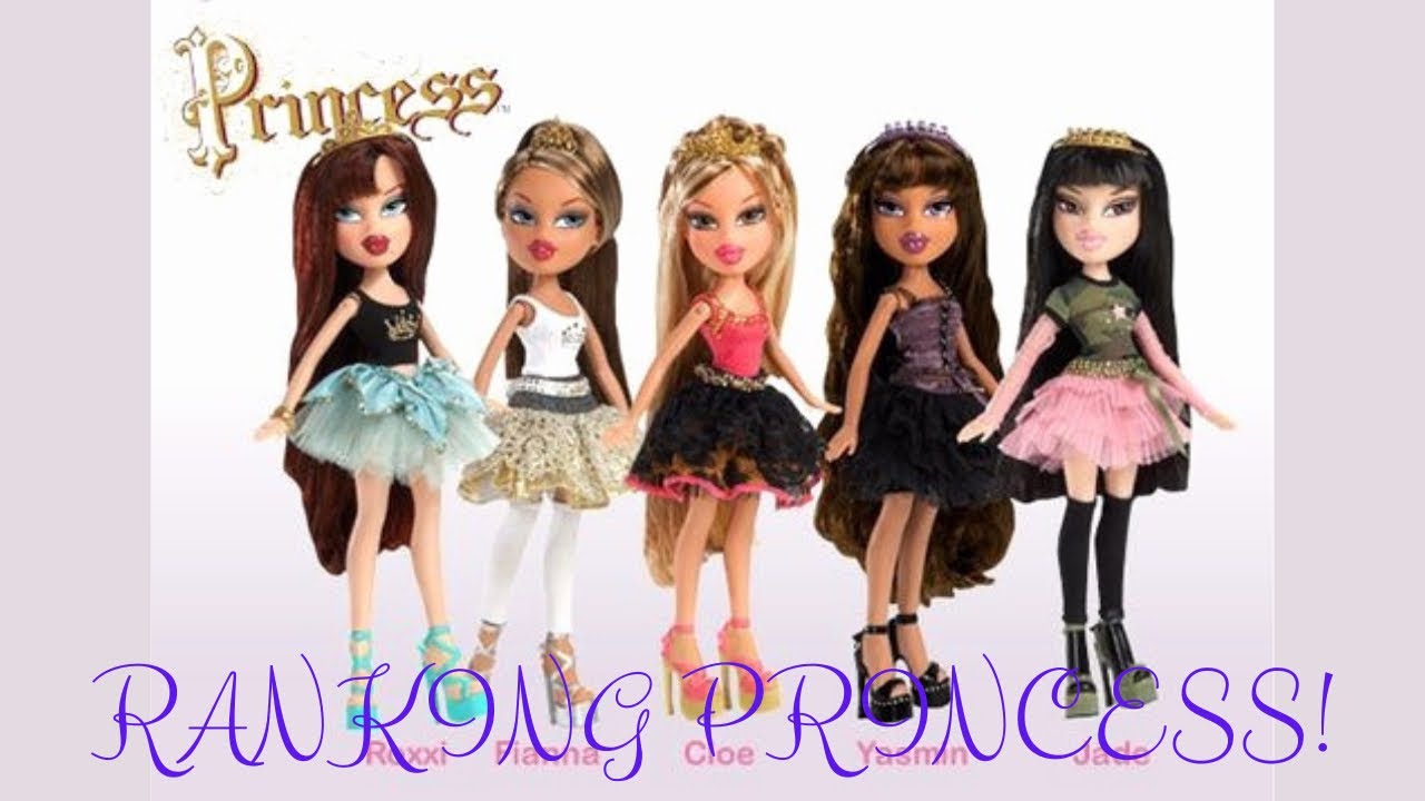 Ranking Bratz Princess! YouTube