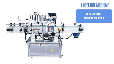 Fully automatic vertical round bottle positioning labeling machine.round bottle  labeling machine