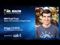 Ibm food trust future of food safety and supply chains  mr beacon podcast