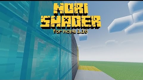 Nori Shader for MCPE • Shader Showcase
