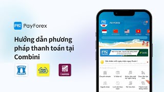 Payforexhướng Dẫn Phương Pháp Thanh Toán Tại Combini Lawson, Ministop, Natural Lawson